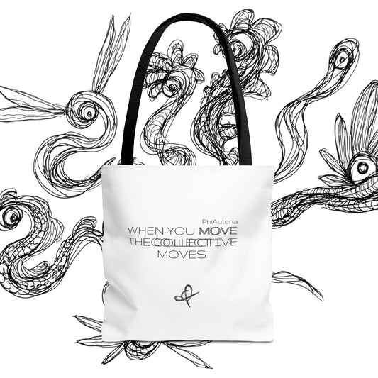 When you move the collective moves' - Bag Tascherl Sackerl